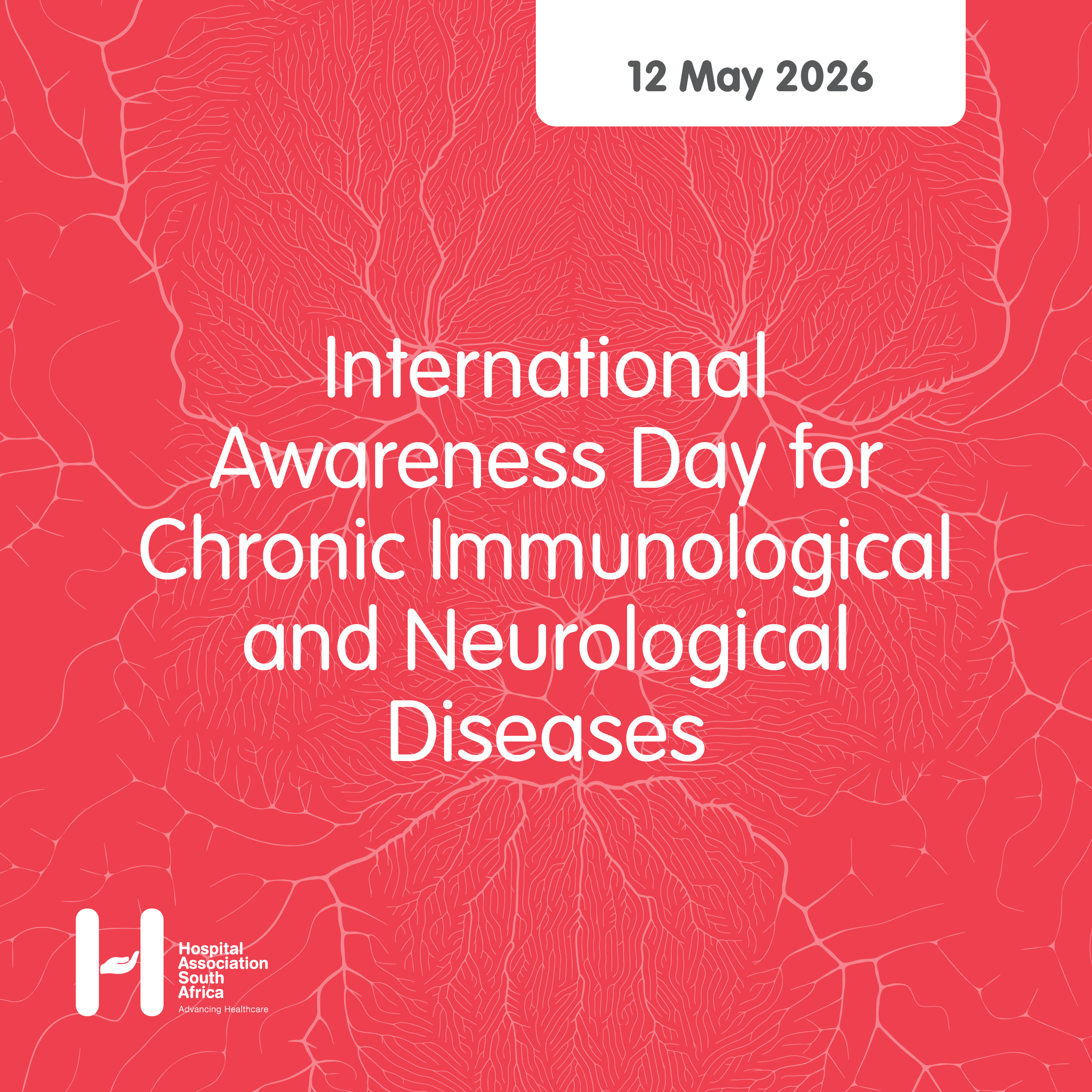 International Awareness Day for Chronic Immunological and Neurological Diseases