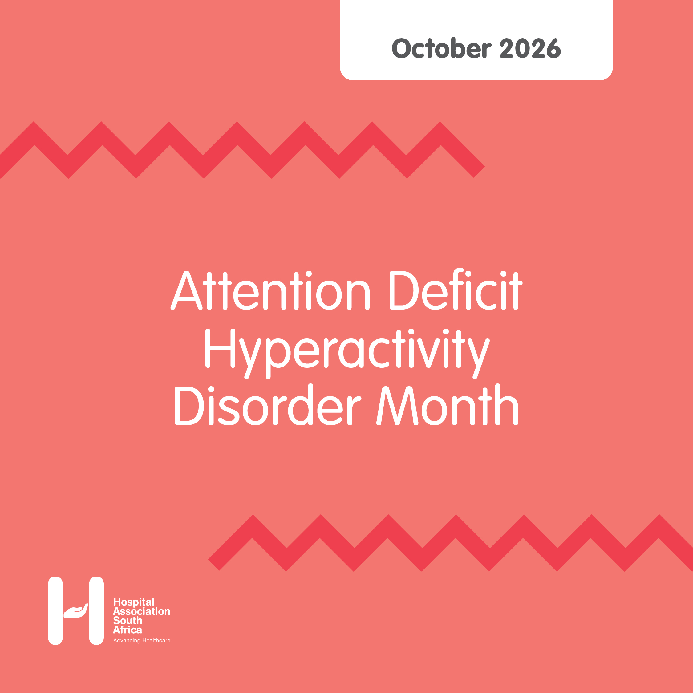 Attention Deficit Hyperactivity Disorder Month